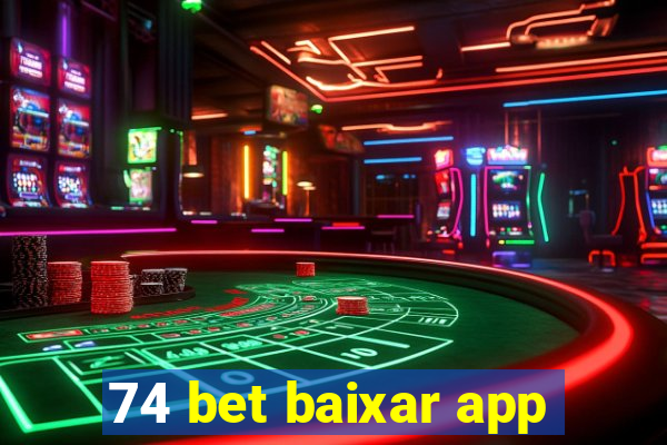 74 bet baixar app